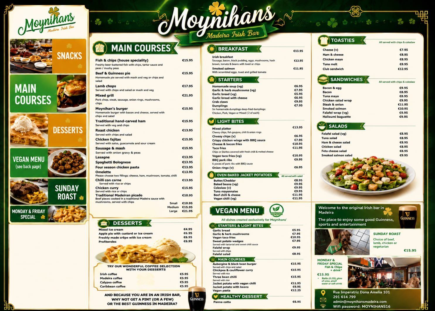 Ementa completa do Moynihan's Madeira Irish Bar, no Funchal, pratos principais, petiscos, assado de domingo, ementa vegan, sobremesas e seleção de cafés